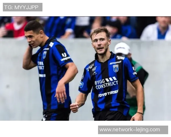 天狼星与哥德堡对决分析及胜负推荐策略探讨